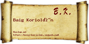 Baig Koriolán névjegykártya